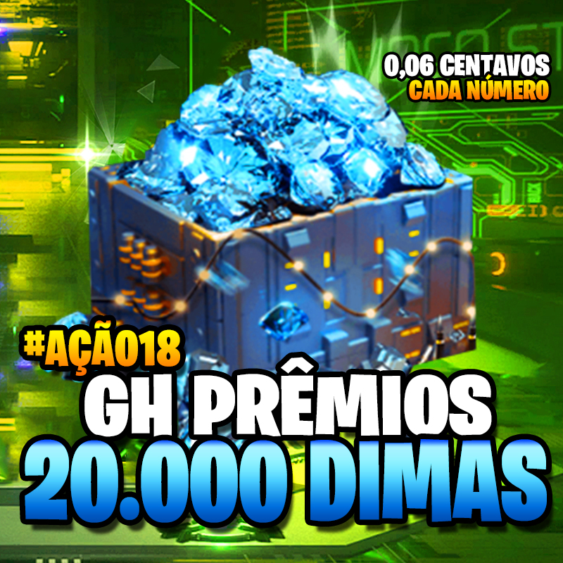 20MIL DIMAS 💎 na Sua Conta!